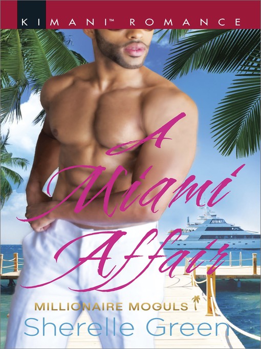 Title details for A Miami Affair by Sherelle Green - Available